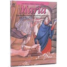 Maria---Colecao-Homens-e-Mulheres-Notaveis-da-Biblia