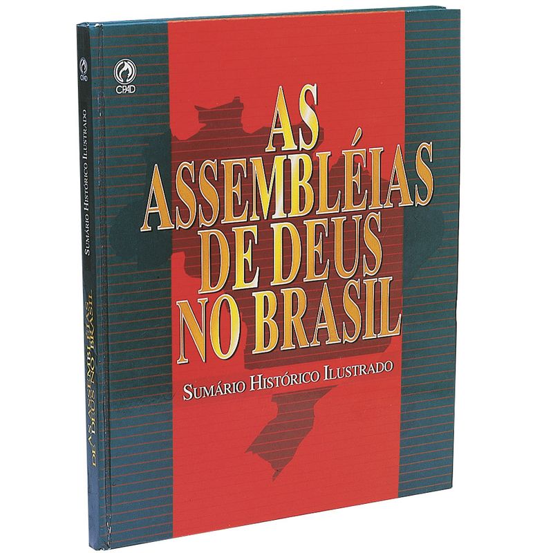 As-Assembleias-de-Deus-no-Brasil-Historico-Ilustrado