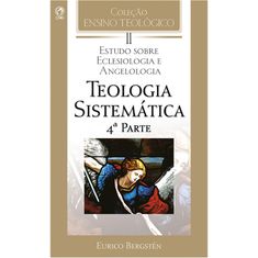Teologia-Sistematica---4ª-parte---Vol-XI-