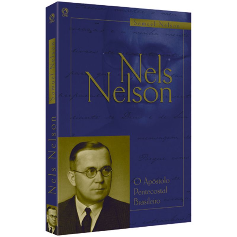 Nels-Nelson---O-Apostolo-Pentecostal-Brasileiro