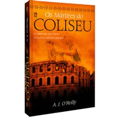 Os-Martires-do-Coliseu