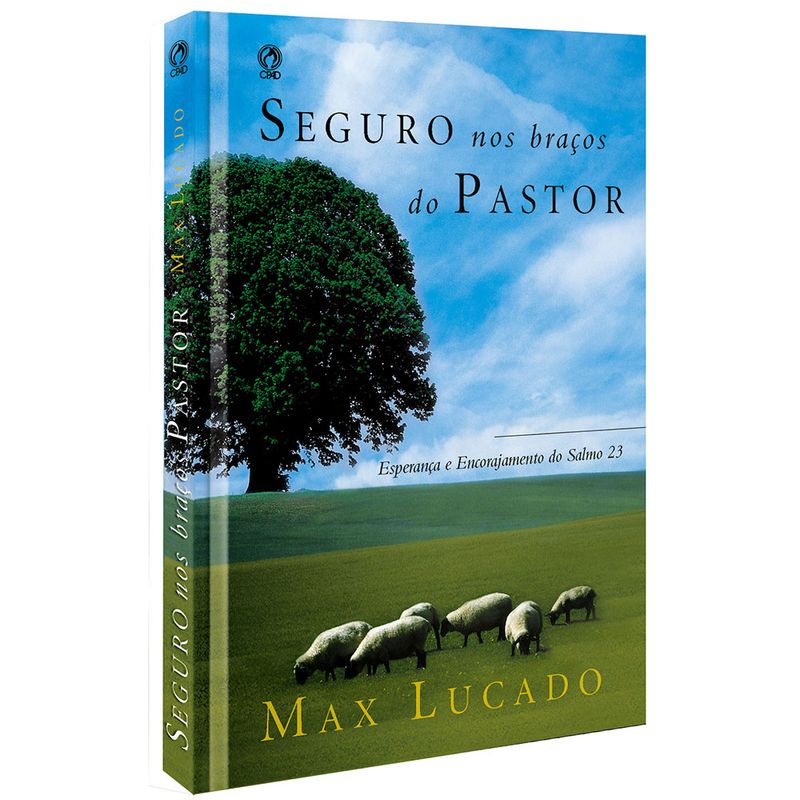 O Senhor é o Meu Pastor - Max Lucado