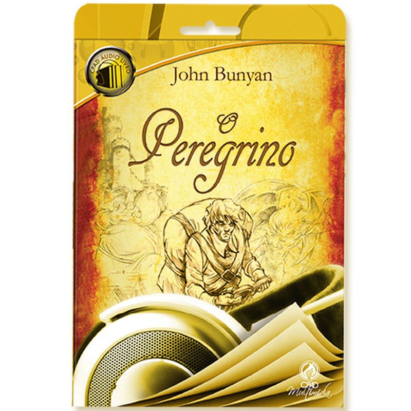 Áudio Livro O Peregrino - John Bunyan - CPAD - CPAD