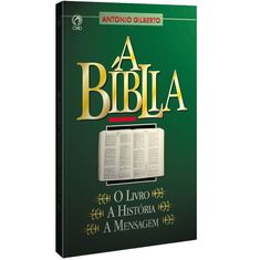 A-Biblia--o-Livro-a-Historia-a-Mensagem