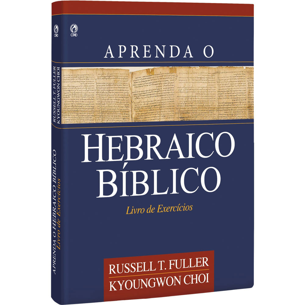Aprenda o Hebraico Bíblico - Livro de Exercícios - CPAD